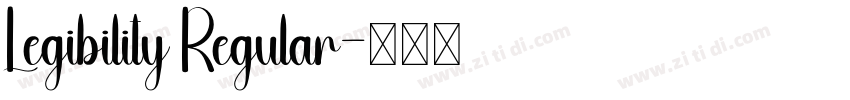 Legibility Regular字体转换 Legibility Regular字体转换